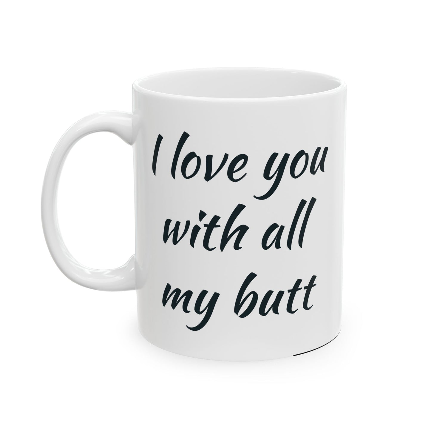 Love Quotes-Heartfelt Ceramic Mug