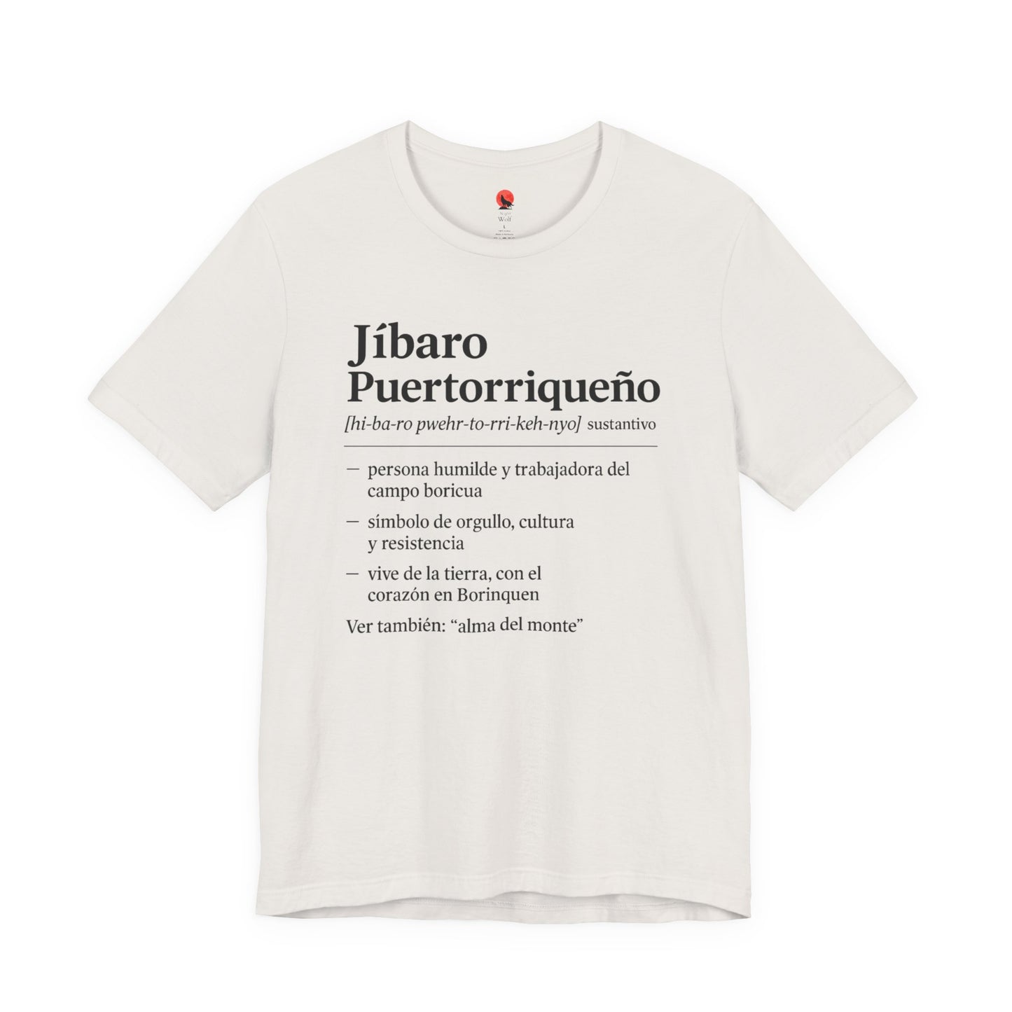 Puerto Rican Jíbaro Tee, Jibaro: Alma del monte
