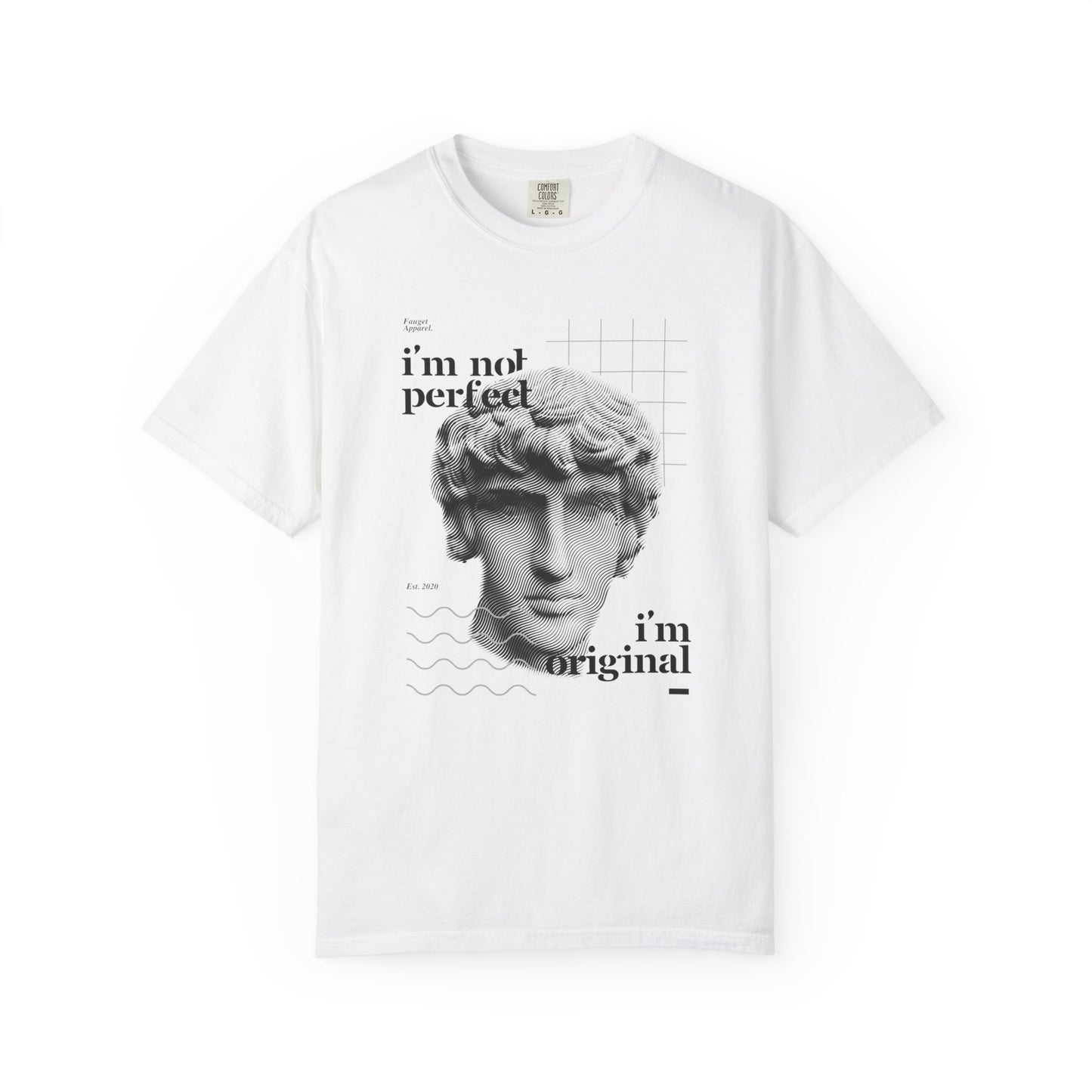 Unisex Garment-Dyed T-shirt - "I'm Not Perfect, I'm Original" Graphic Tee