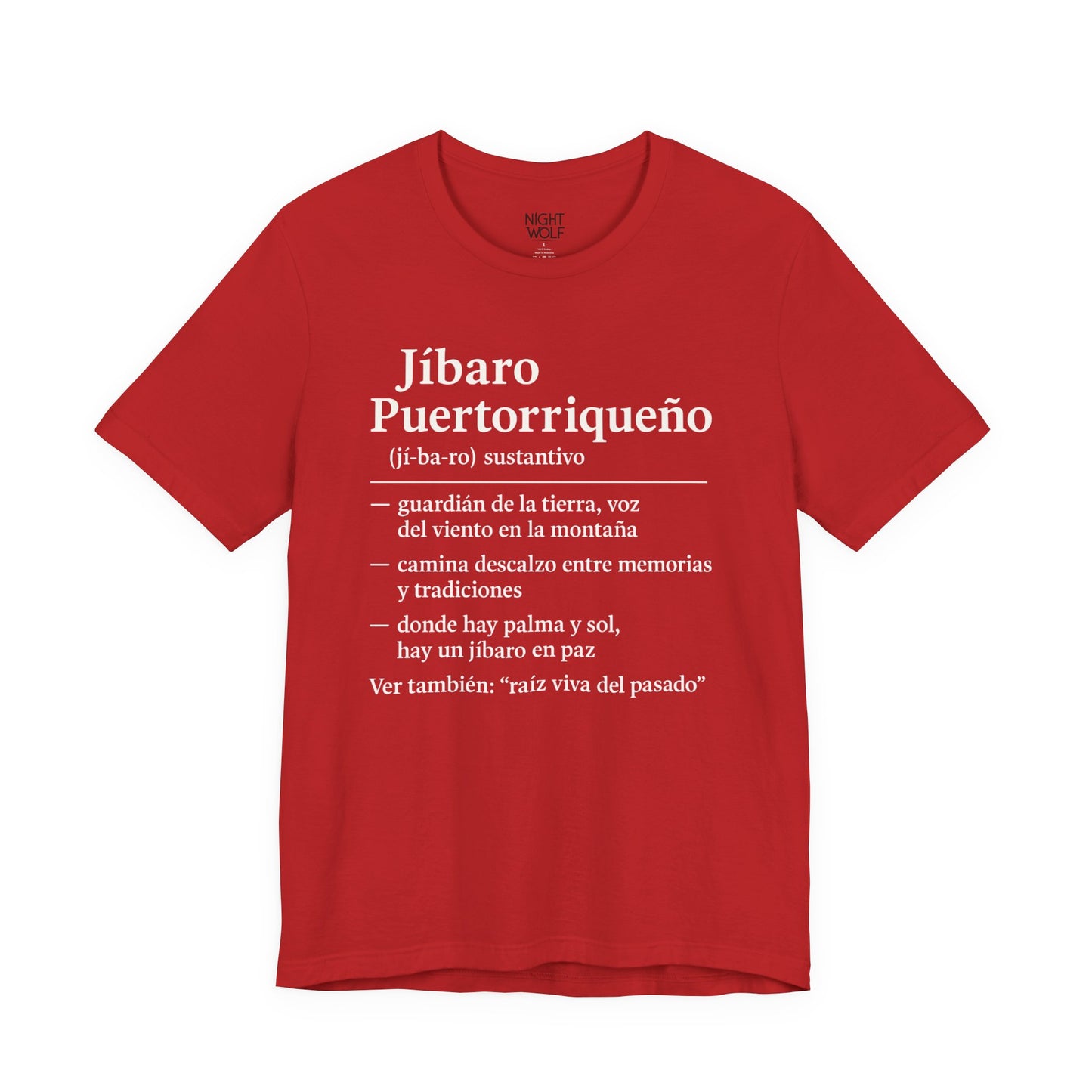 Puerto Rican Pride Tee, Jíbaro: Raiz Viva de pasado