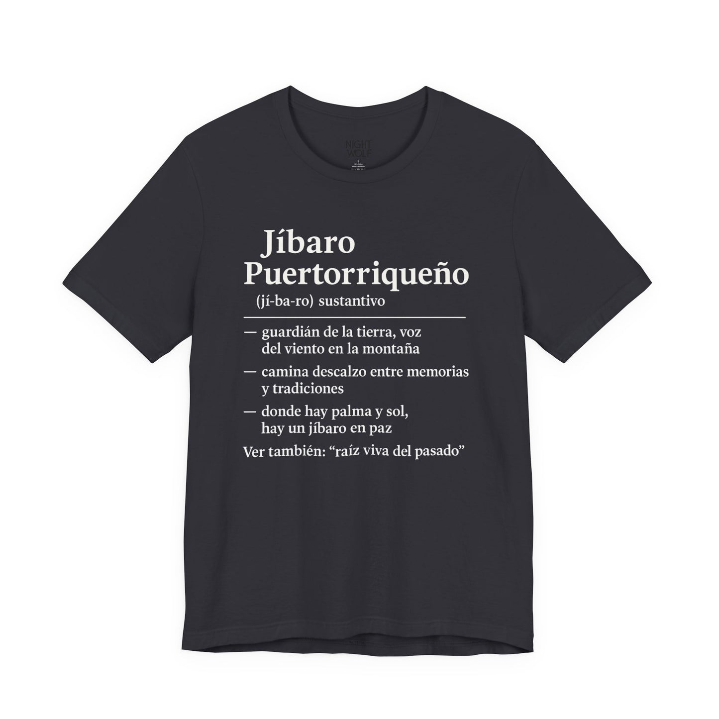 Puerto Rican Pride Tee, Jíbaro: Raiz Viva de pasado