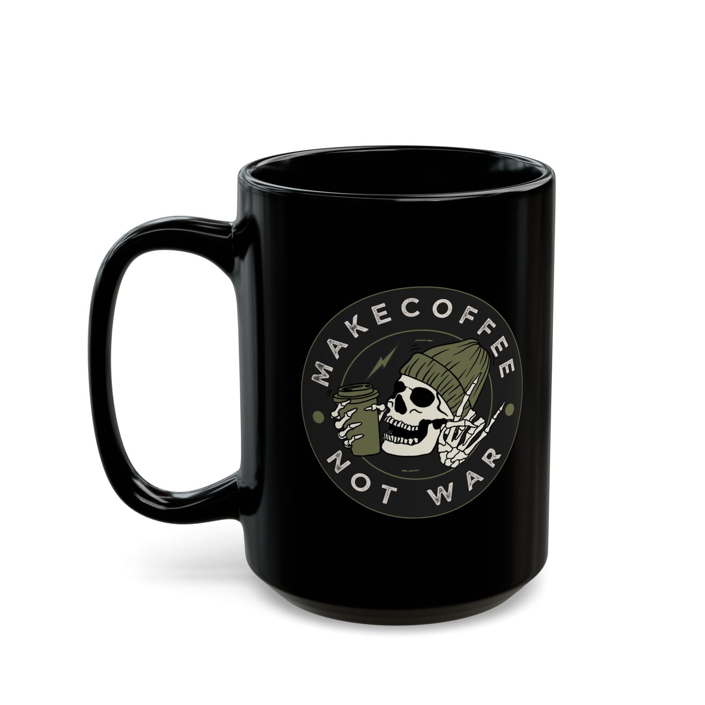 Make coffee not War-Black Coffee Mug - 11oz & 15oz