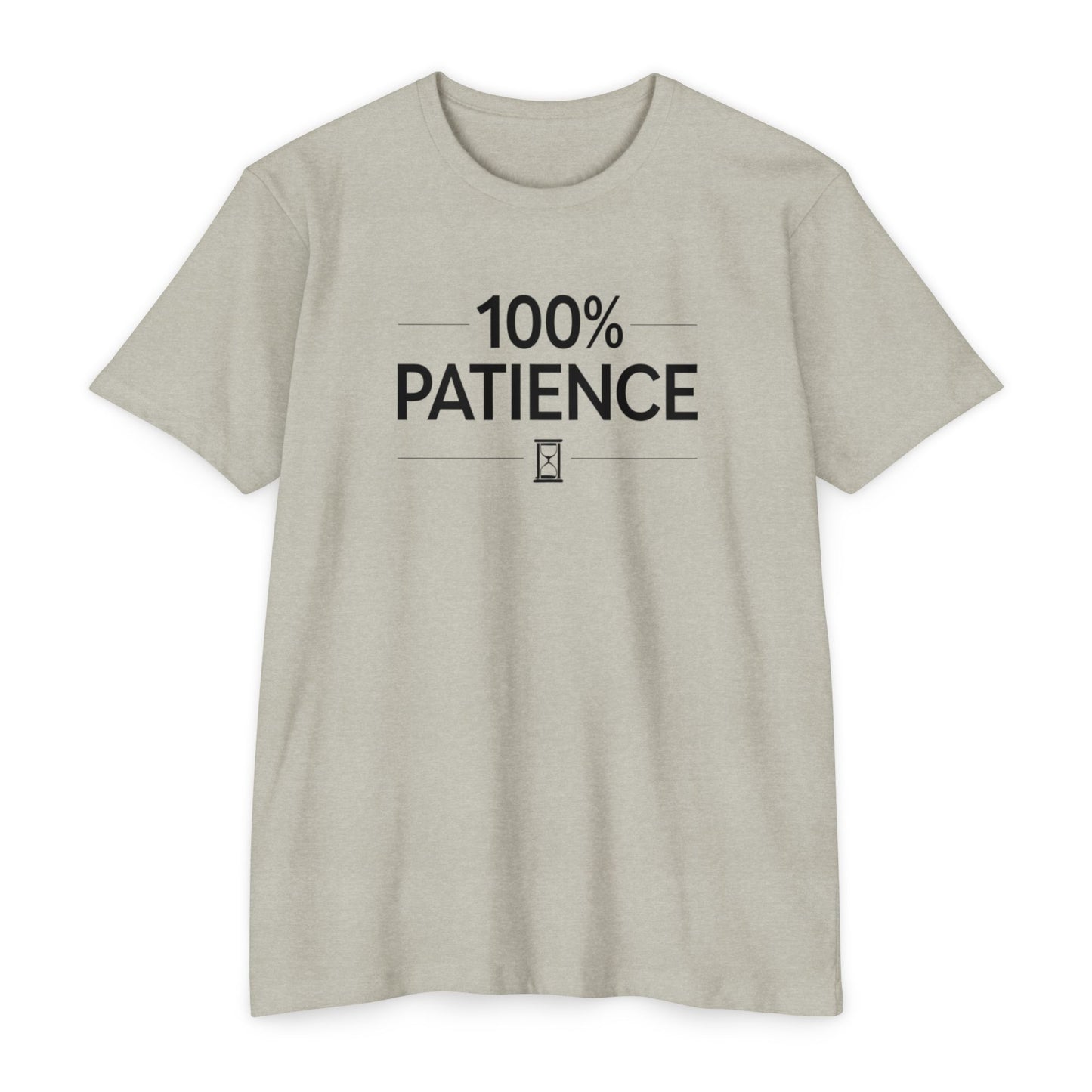 100% Patience Unisex CVC Jersey T-Shirt