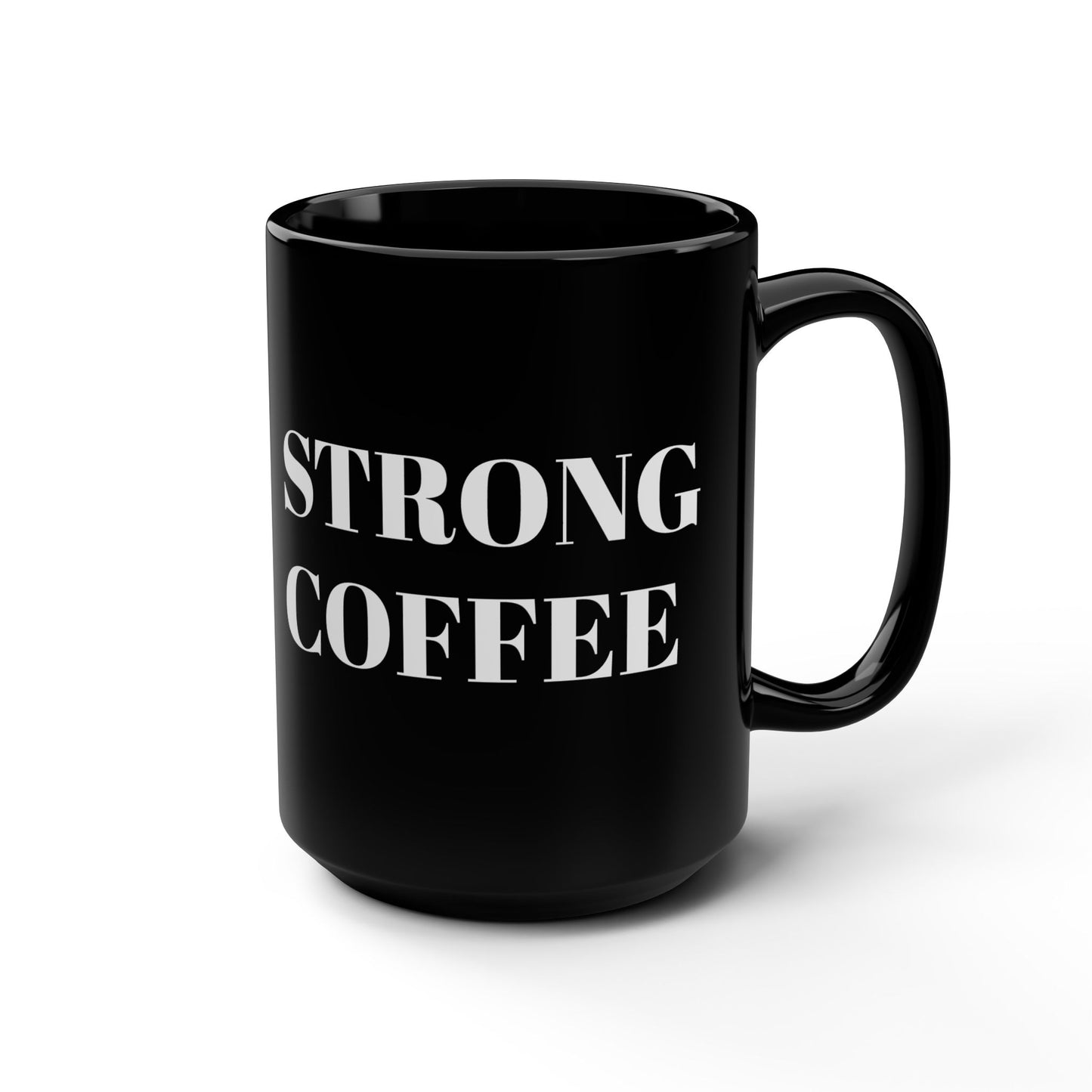 “Wild minds need strong coffee.” Black Mug